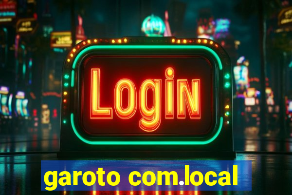 garoto com.local